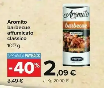 Carrefour Italpepe Aromito Barbecue Affumicato Classico 100 G offerta