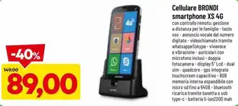DPiù Brondi Cellulare Smartphone XS 4G offerta