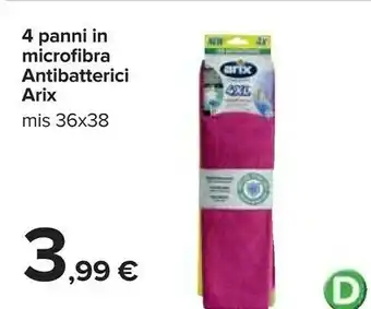 Carrefour Arix 4 Panni In Microfibra Antibatterici offerta