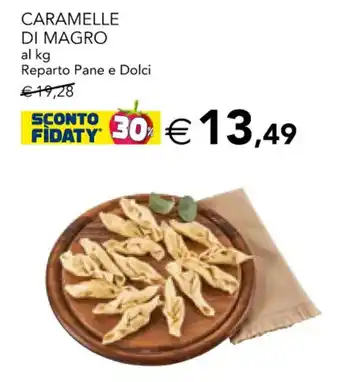 Esselunga Caramelle di Magro Reparto Pane e Dolci offerta