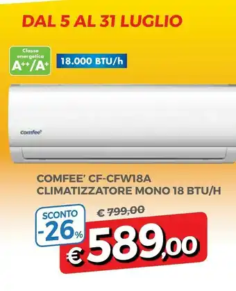 Famila Comfeè Condizionatori offerta