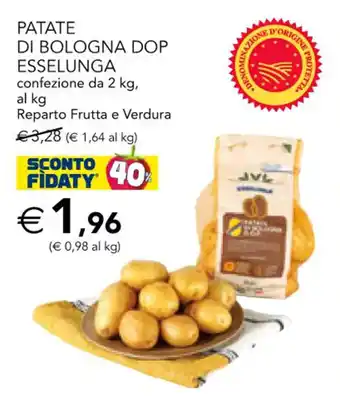 Esselunga Patate di Bologna DOP Esselunga 2 kg offerta
