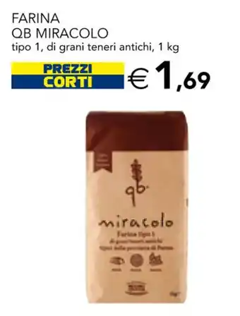 Esselunga Farina QB Miracolo tipo 1, di grani teneri antichi 1 kg offerta