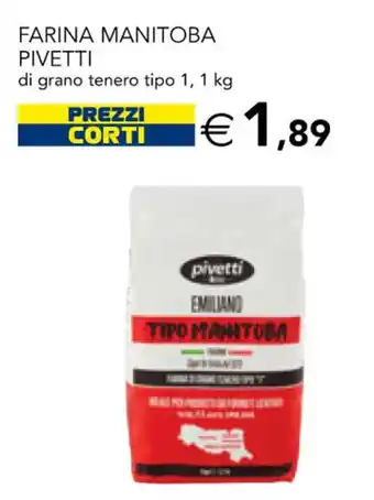 Esselunga Pivetti Farina Manitoba di grano tenero tipo 1, 1 kg offerta