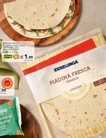 Esselunga Esselunga Piadina Fresca Classica 4 piadine, 520 g offerta