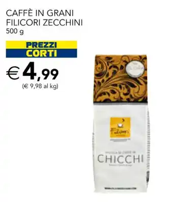 Esselunga Caffè in Grani Filicori Zecchini 500 g offerta