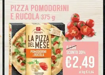 Tigros Primia Tigros Pizza Pomodorini E Rucola offerta