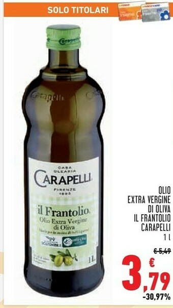 Conad Carapelli Olio Extra Vergine Di Oliva Il Frantolio 1000 G(ml) offerta