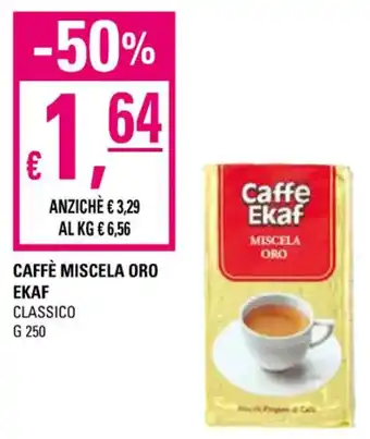 Caffè Miscela Oro Ekaf Classico g 250