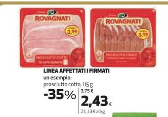 Coop Rovagnati Linea Affettati I Firmati Prosciutto Cotto 115 G offerta
