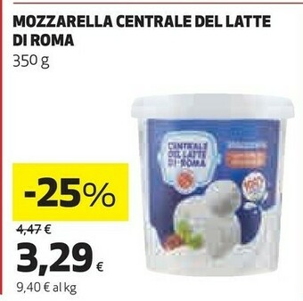 Coop Centrale del latte di roma Mozzarella 350 G offerta