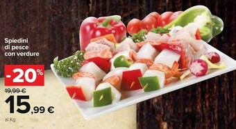 Carrefour Spiedini Di Pesce Con Verdure offerta