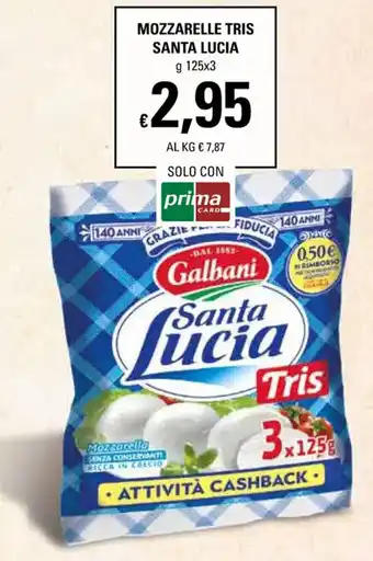 Basko Galbani Mozzarelle Tris Santa Lucia g 125x3 offerta