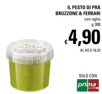 Basko IL Pesto di Prà Bruzzone & Ferrari con aglio g 300 offerta