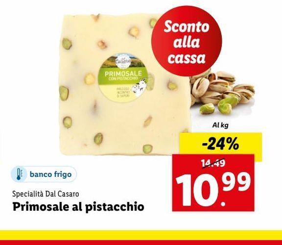 Primosale al pistacchio offerta di Lidl