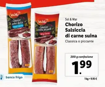 Lidl Chorizo salsiccia di carne suina offerta