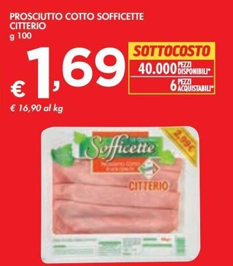 Bennet Prosciutto cotto sofficette citterio g 100 offerta
