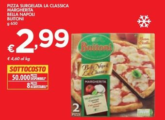 Bennet Pizza surgelata la classica margherita bella napoli buitoni g 650 offerta