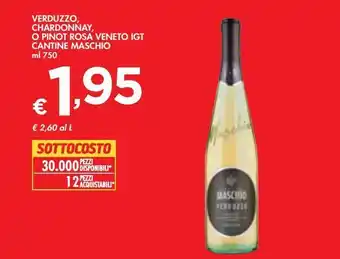 Bennet Verduzzo, chardonnay, o pinot rosa veneto igt cantina maschio ml 750 offerta