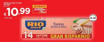 Bennet Tonno in olio d'oliva rio mare kg 1.120 offerta