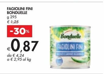 Bennet Fagiolini fini bonduelle g 295 offerta