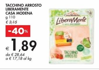 Bennet Tacchino arrosto liberamente casa modena g 110 offerta
