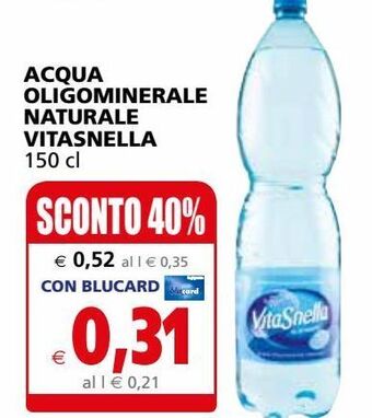 Il Gigante Acqua oligominerale naturale vitasnella offerta