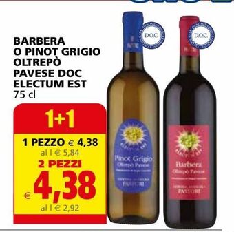 Il Gigante Barbera o pinot grigio oltrepo' pavese doc electum est offerta