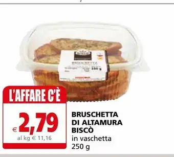 Bruschetta di altamura bisco'