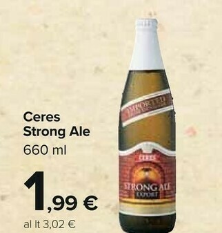 Carrefour Ceres Birra Strong Ale 660 Ml offerta