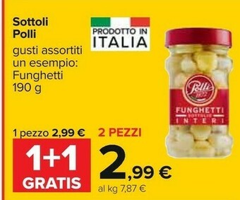 Carrefour Polli Funghetti Sottolio Interi 190 G(ml) offerta