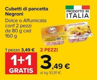Carrefour Negroni Pancetta Affumicata Cubetti 160 G(ml) offerta