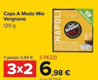 Carrefour Caffè vergnano 1882 Caps Napoli Compatibili A Modo Mio 120 G offerta