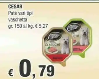 Crai Cesar Pate Vaschetta Classiche 150 G offerta