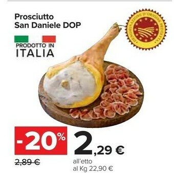 Carrefour Prosciutto San Daniele Dop offerta