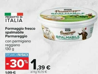 Carrefour Parmareggio Formaggio Fresco Spalmabile Con Parmigiano Reggiano 130 G offerta