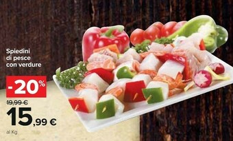 Carrefour Spiedini Di Pesce Con Verdure offerta