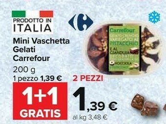 Carrefour Carrefour Mini Vaschetta Gelati 200 G offerta