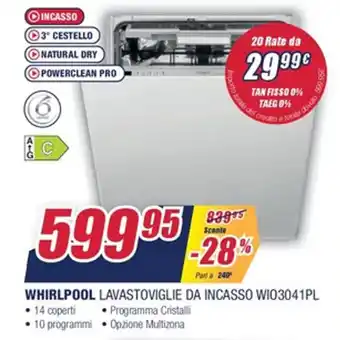 Trony Whirlpool Lavastoviglie Da Incasso WO3041PL offerta