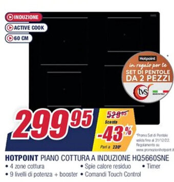 Trony Hotpoint Piano Cottura A Induzione HQ5660SNE offerta