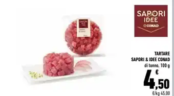 Conad Sapori & Idee Conad Tartare di tonno 100 g offerta