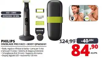 Comet Philips Oneblade Pro Face + Body QP6650/61 offerta