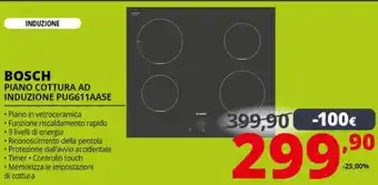 Comet Bosch PIano Cottura AD Induzione PUG611AA5E offerta
