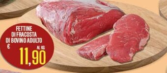 Supermercati EffePiù Fettine di Fracosta di Bovino Adulto offerta