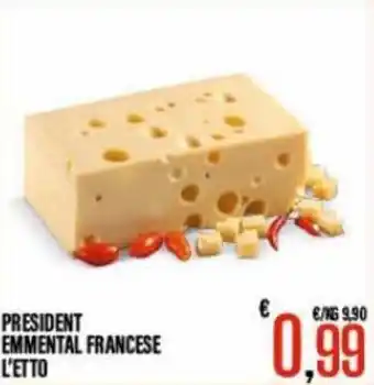 Supermercati EffePiù Président Emmental Francese l'etto offerta