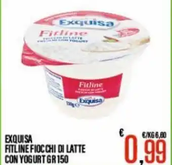Supermercati EffePiù Exquisa Fitline Fiocchi di Latte con Yogurt 150 gr offerta