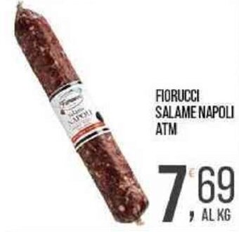 Cash pro Fiorucci Salame Napoli ATM offerta