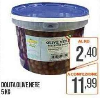 Cash pro Dolita Olive Nere 5 kg offerta