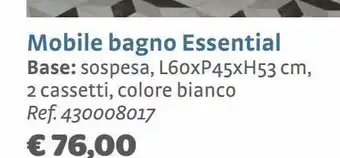 Bricocenter Mobile bagno essential offerta