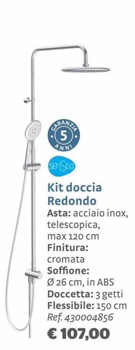 Bricocenter Kit doccia redondo offerta